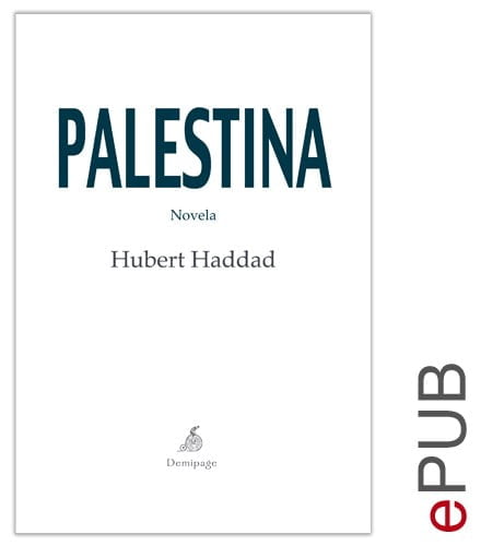 p 73 212 Palestina Hubert Haddad