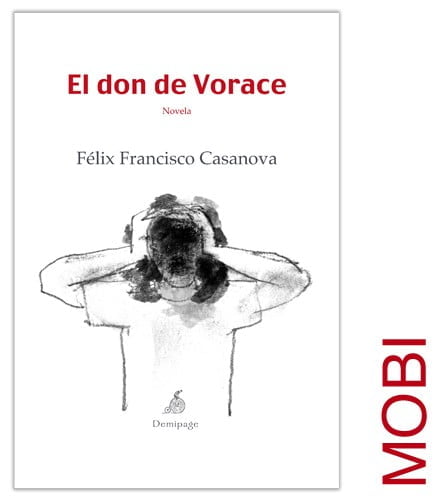p 78 221 El don de Vorace Felix Francisco Casanova