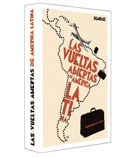 Sospechosos en tránsito: Las vueltas abiertas de América Latina