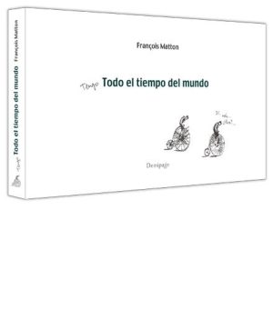 Tengo todo el tiempo del mundo